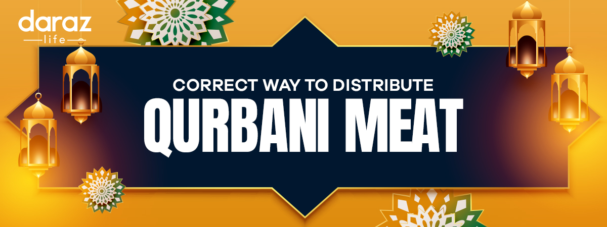  How to Distribute Qurbani Meat in Pakistan