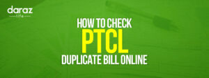 PTCL Duplicate Bill Check