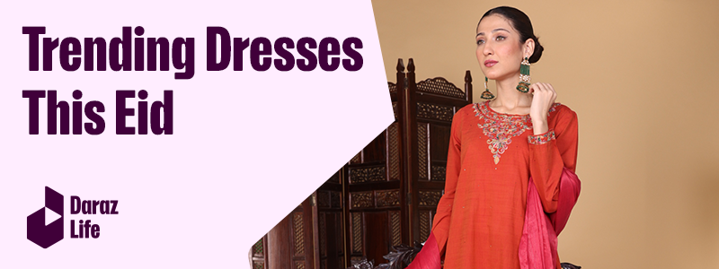 Trending eid outlet dresses