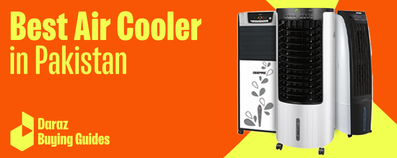  Air Cooler Buying Guide: 9 Best Air Cooler in Pakistan 2022