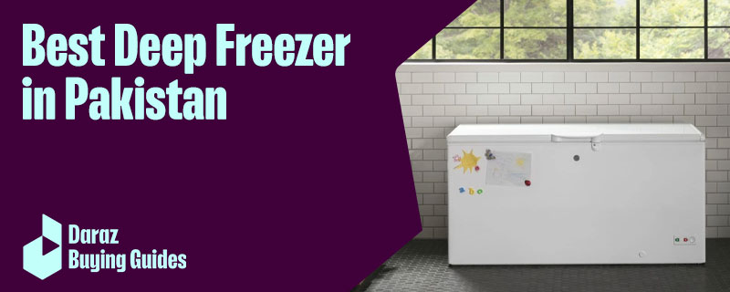  Best Deep Freezer in Pakistan 2022 | Get in 12 Months Installments 0% Markup