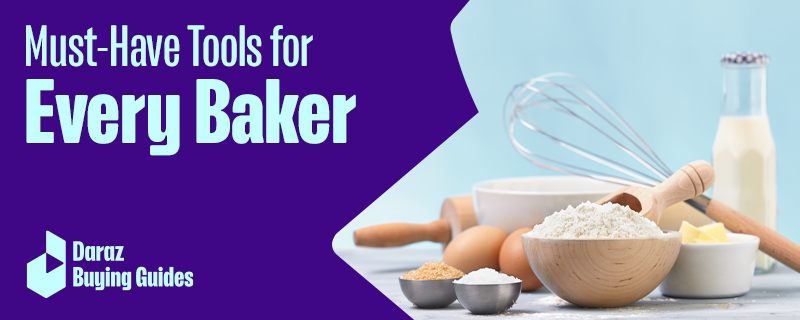  Must-Have Tools for Every Baker