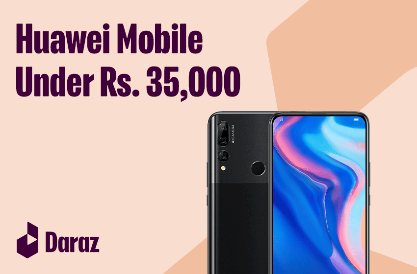  Best Huawei Mobiles Under 35000 in Pakistan (2022)