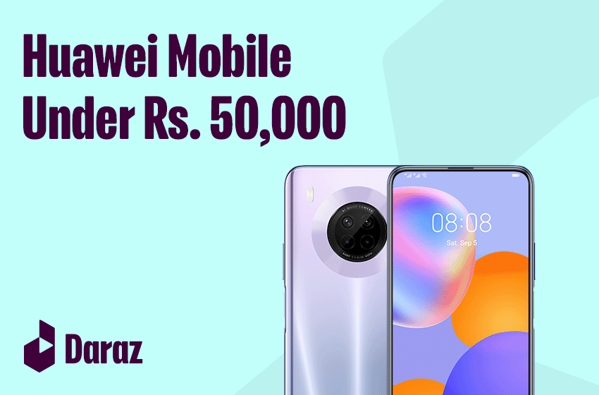  Best Huawei Mobiles Under 50000 in Pakistan (2022)