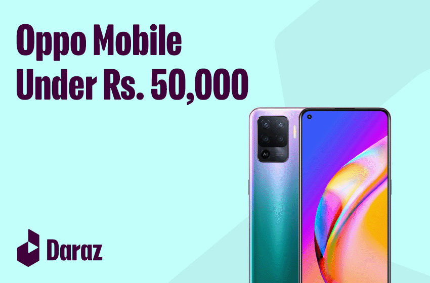  Best Oppo Mobiles Under 50000 in Pakistan (2022)