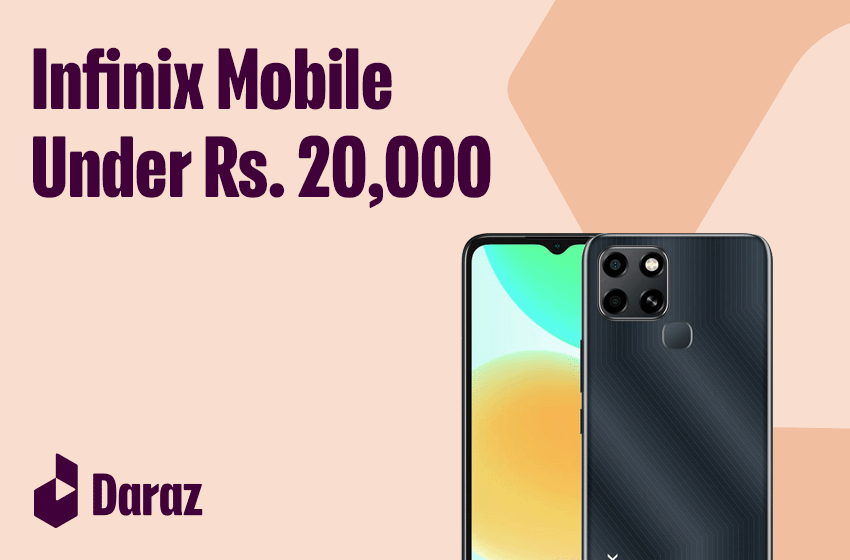  Best Infinix Mobiles Under 20000 in Pakistan (2022)