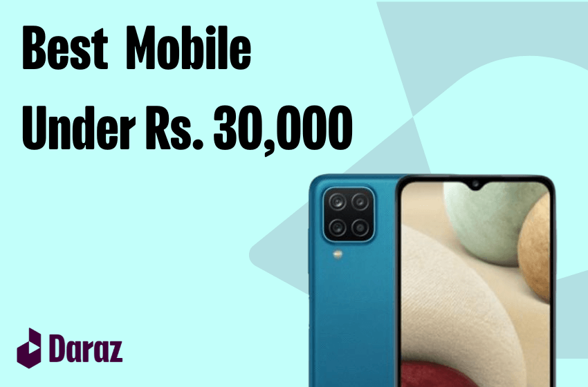  Best Mobile Phones Under 30000 to Buy on 12.12 Sale (2022)