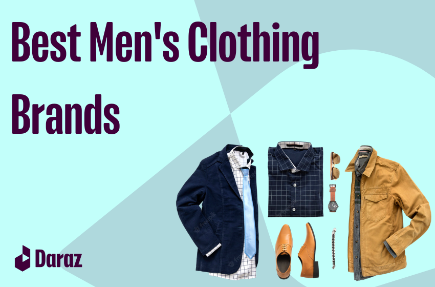  Best Men’s Clothing Brands in Pakistan (2023)