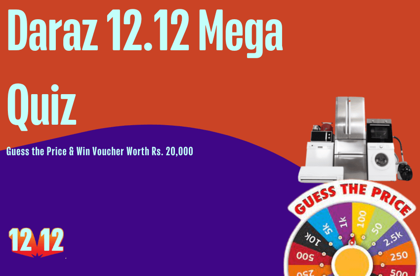  Daraz Mega Quiz: Guess the Price & Win Rs. 20,000 Voucher in a Lucky Draw