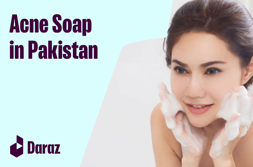  12 Best Acne soap in Pakistan
