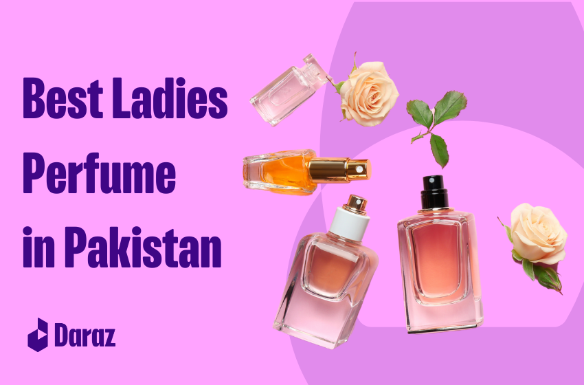  10 Best Ladies Perfume in Pakistan with Price (2023)