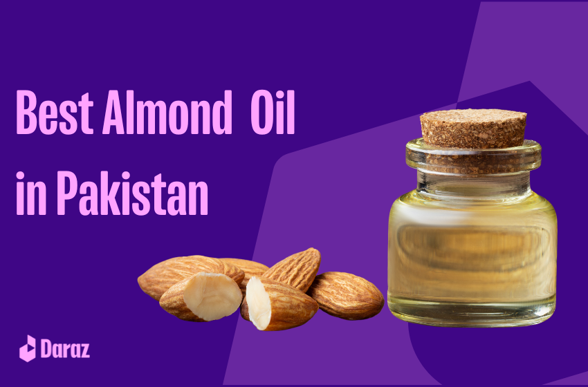  10 Best Almond Oil Price in Pakistan for Shinny & Strong Hair with Prices
