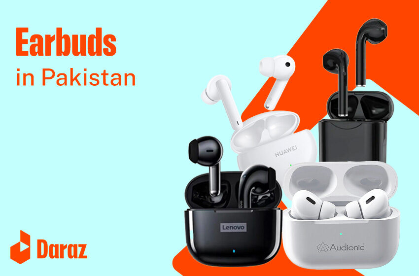 5 Best Stylish Wireless Earbud Model Prices in Pakistan – Daraz Blog