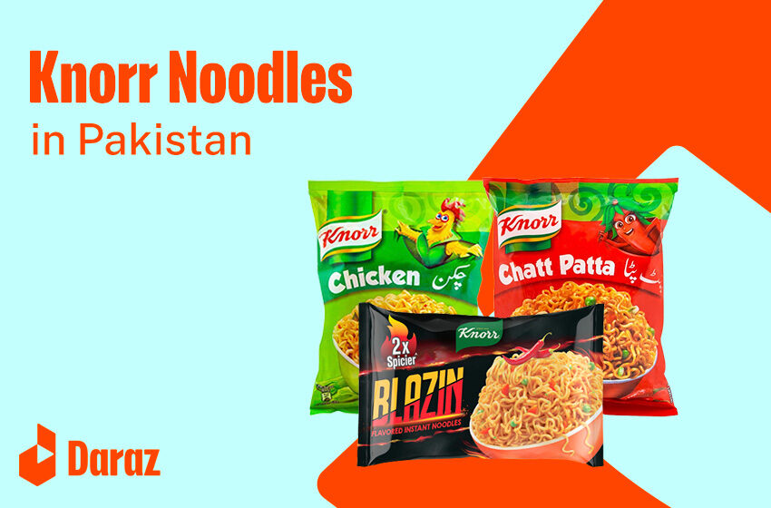  Knorr Noodles Price in Pakistan with Amazing Flavours