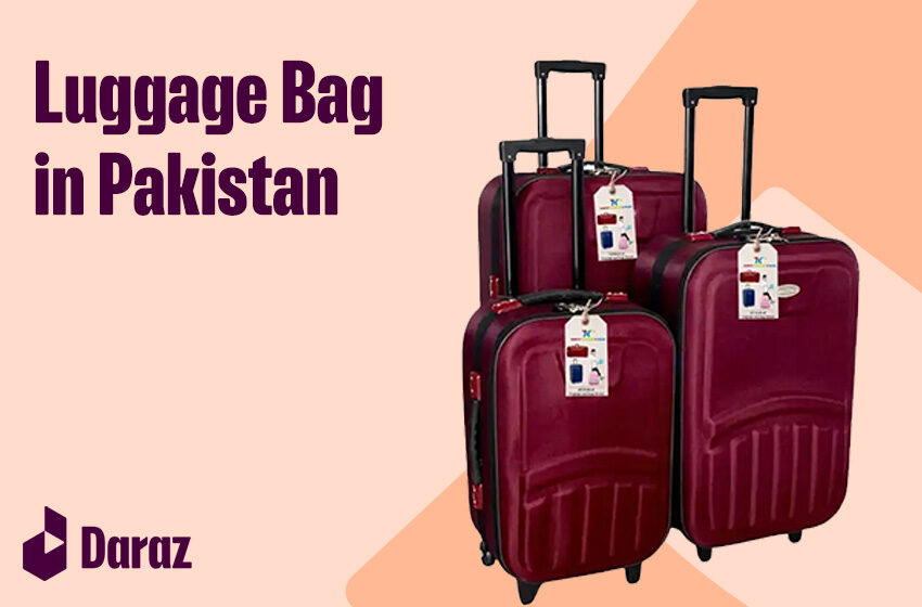  Top 8 Luggage Bag Brand With Prices in Pakistan