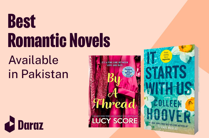  Top 10 Romantic Novels Available in Pakistan for Everyday Read in 2023