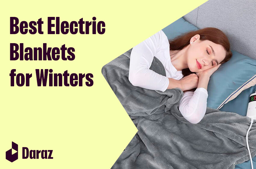  Best Electric Blankets That Will Keep You Warm This Winter
