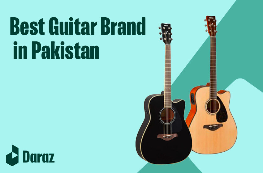  10 Best Guitars Available in Pakistan with Prices – 2024