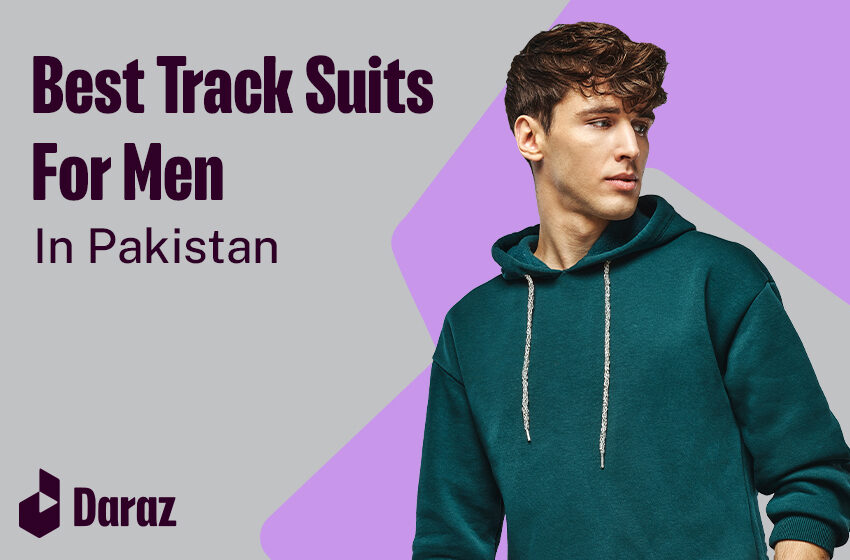 10 Best Track Suits for Men with Prices in Pakistan (2024)