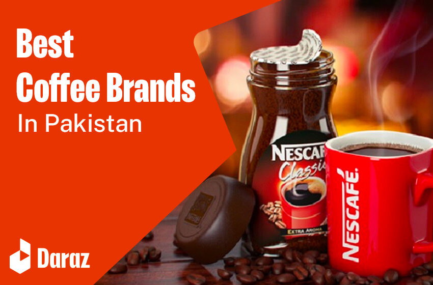  10 Best Coffee Brands with Prices in Pakistan (2024)