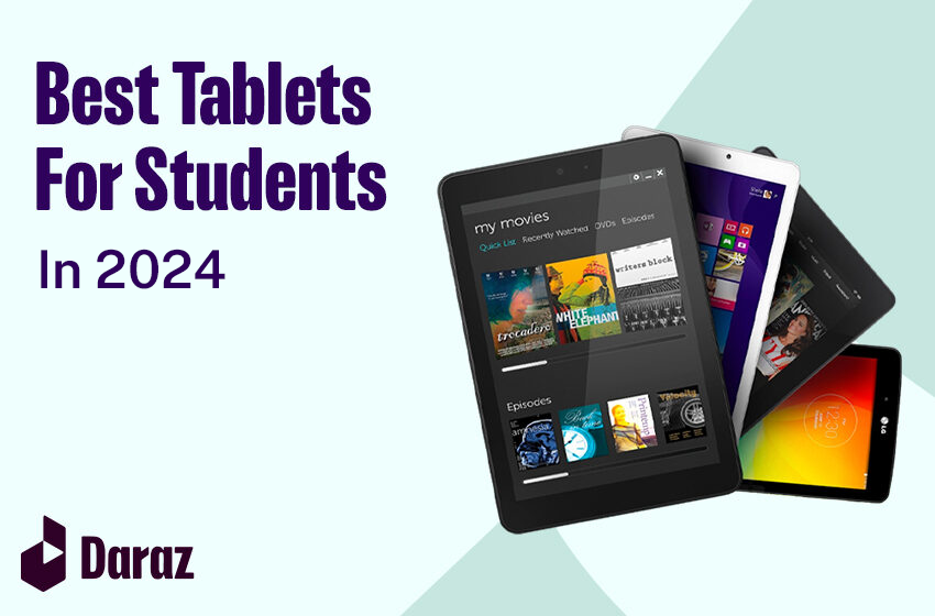  10 Best Tablets for Students with Prices in Pakistan (2024)