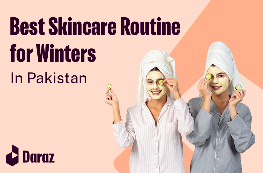 skincare routine for winters
