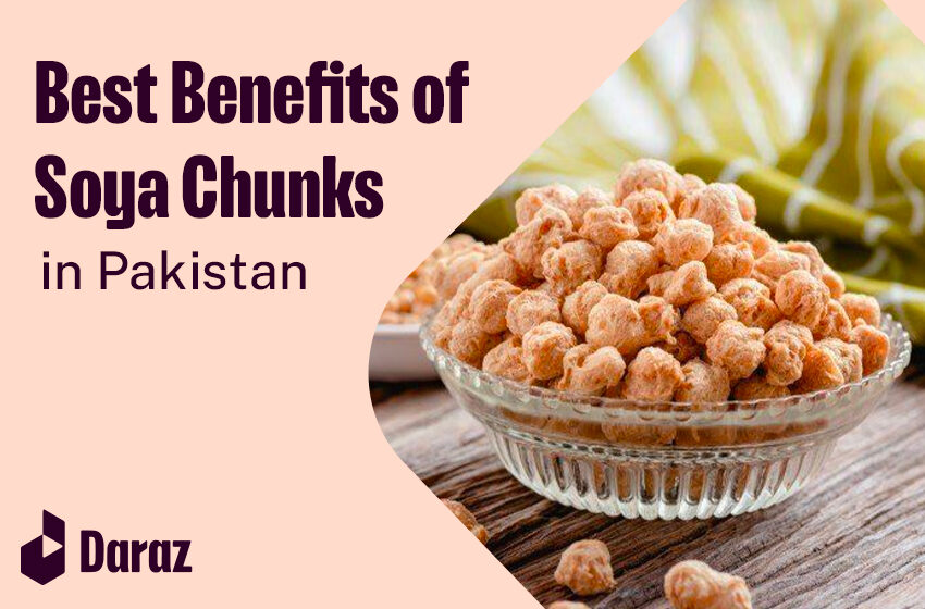  10 Best Benefits of Adding Soya Chunks in Your Diet