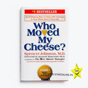 7. Who moved my cheese?